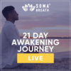 21 Day Awakening Journey - LIVE Course (Copy) - For testing - 9th April - 9:00AM